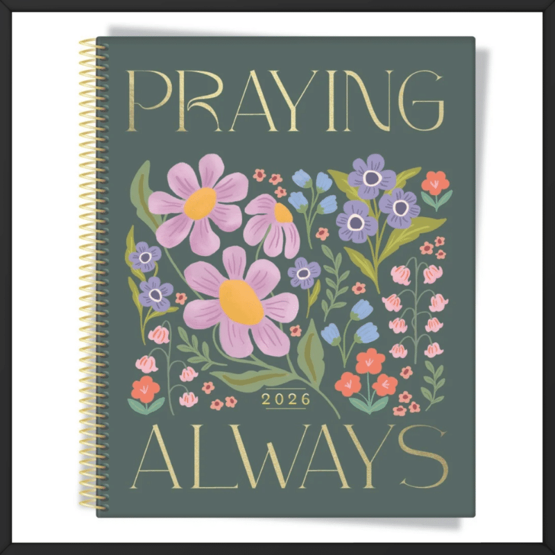 Garden 2026 Praying Always Spiral Planner Outside Look